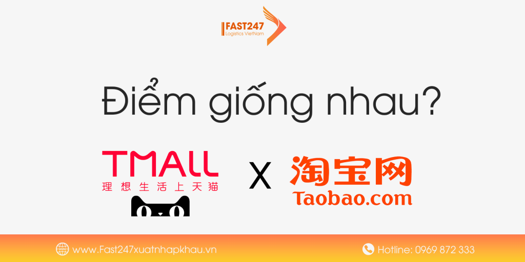 Điểm giống nhau giữa Tmall và Taobao - Fast247